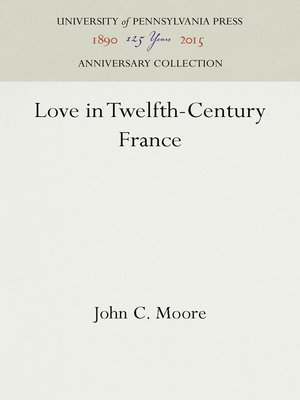 cover image of Love in Twelfth-Century France